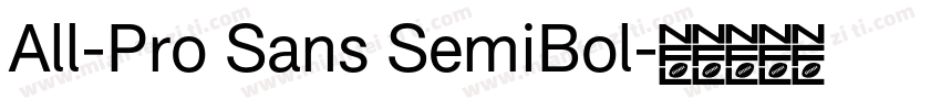 All-Pro Sans SemiBol字体转换
